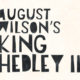 Two River Theater Presents August Wilson's King Hedley II, Directed by Brandon J. Dirden