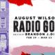 Two River Theater Presents August Wilson's RADIO GOLF, directed by Brandon J. Dirden