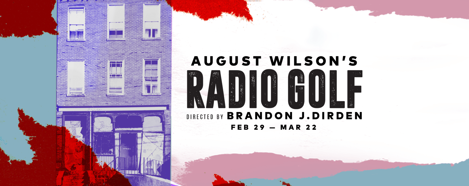 Two River Theater Presents August Wilson's RADIO GOLF, directed by Brandon J. Dirden